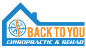 Back to You: Chiropractic & Rehab